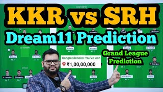 KKR vs SRH Dream11 Prediction|KKR vs SRH Dream11|KKR vs SRH Dream11 Team|