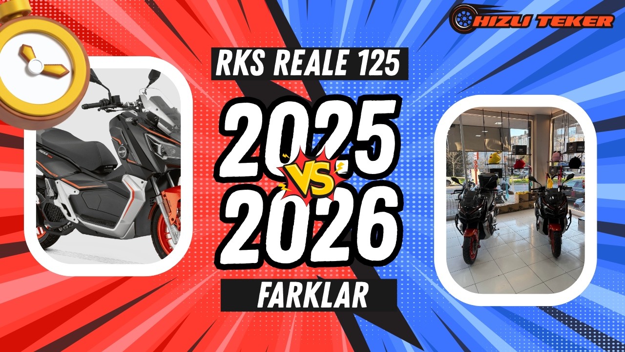 RKS Reale 125 2025 - 2026 Arasındaki Farklar Neler?