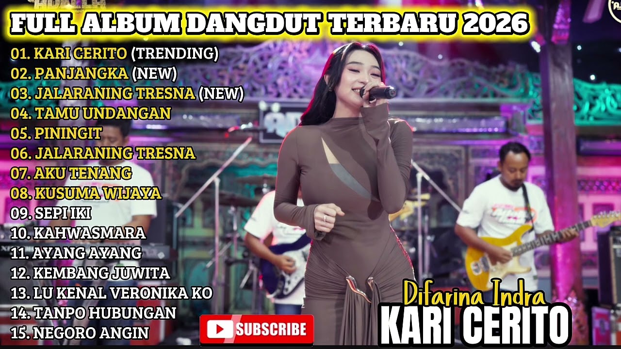 KARI CERITO - DIFARINA INDRA FULL ALBUM DANGDUT TRENDING TERBARU 2026