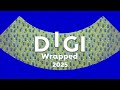 DIGI Wrapped 2025