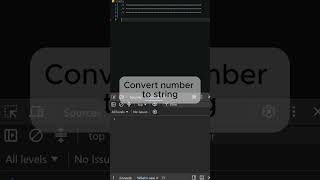 JAVASCRIPT TUTORIAL -- HOW EASY CONVERT NUMBER TO STRING USING METHOD