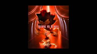 My Demons Shadow Edit Pt 2