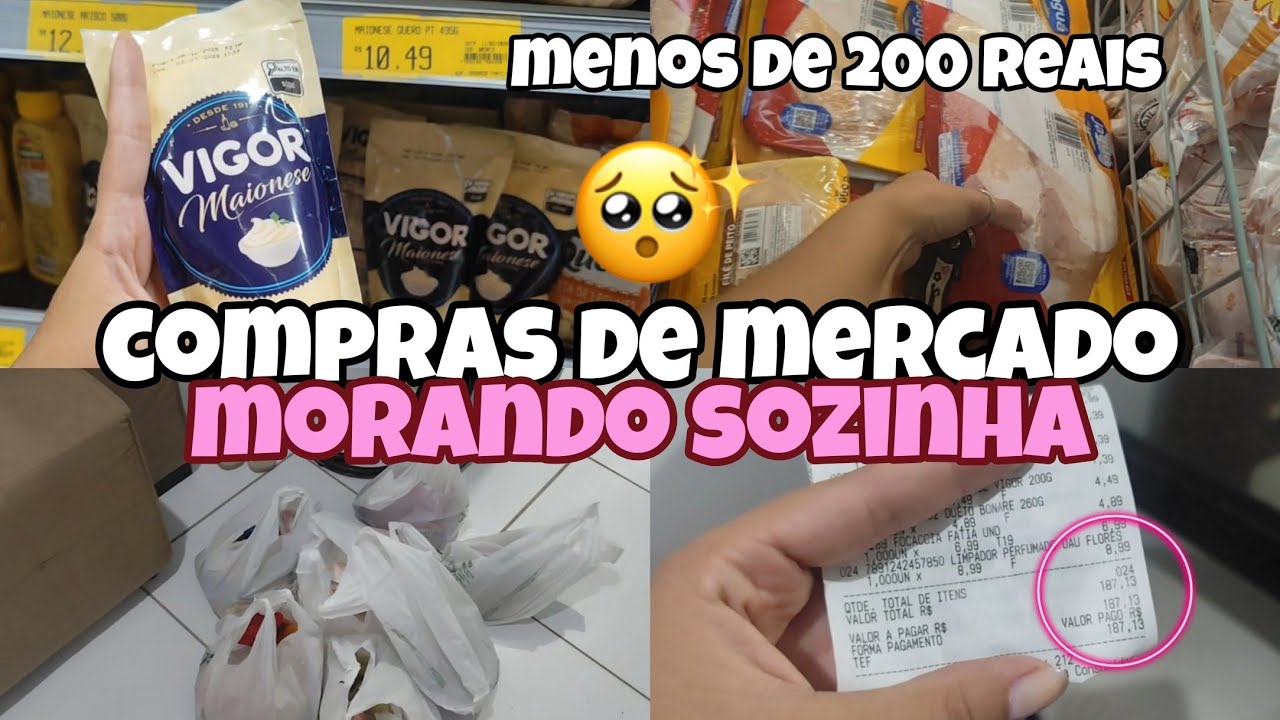 FIZ COMPRAS COM MENOS DE 200 REAIS  | MORANDO SOZINHA 💖🏠 TAVA FALTANDO ALGUMAS COISAS MAS DEU CERTO!