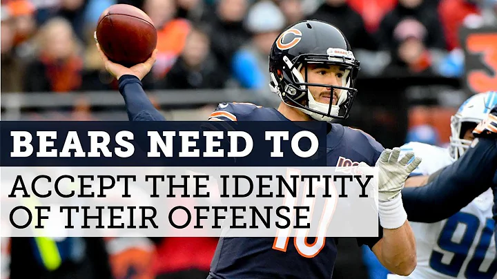 The Bears need to accept the identity of their off...