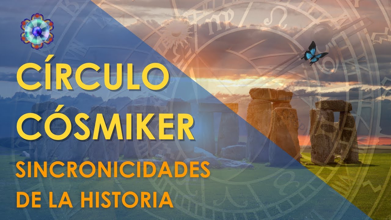 Sincronicidades de la historia - CÍRCULO CÓSMIKER #11