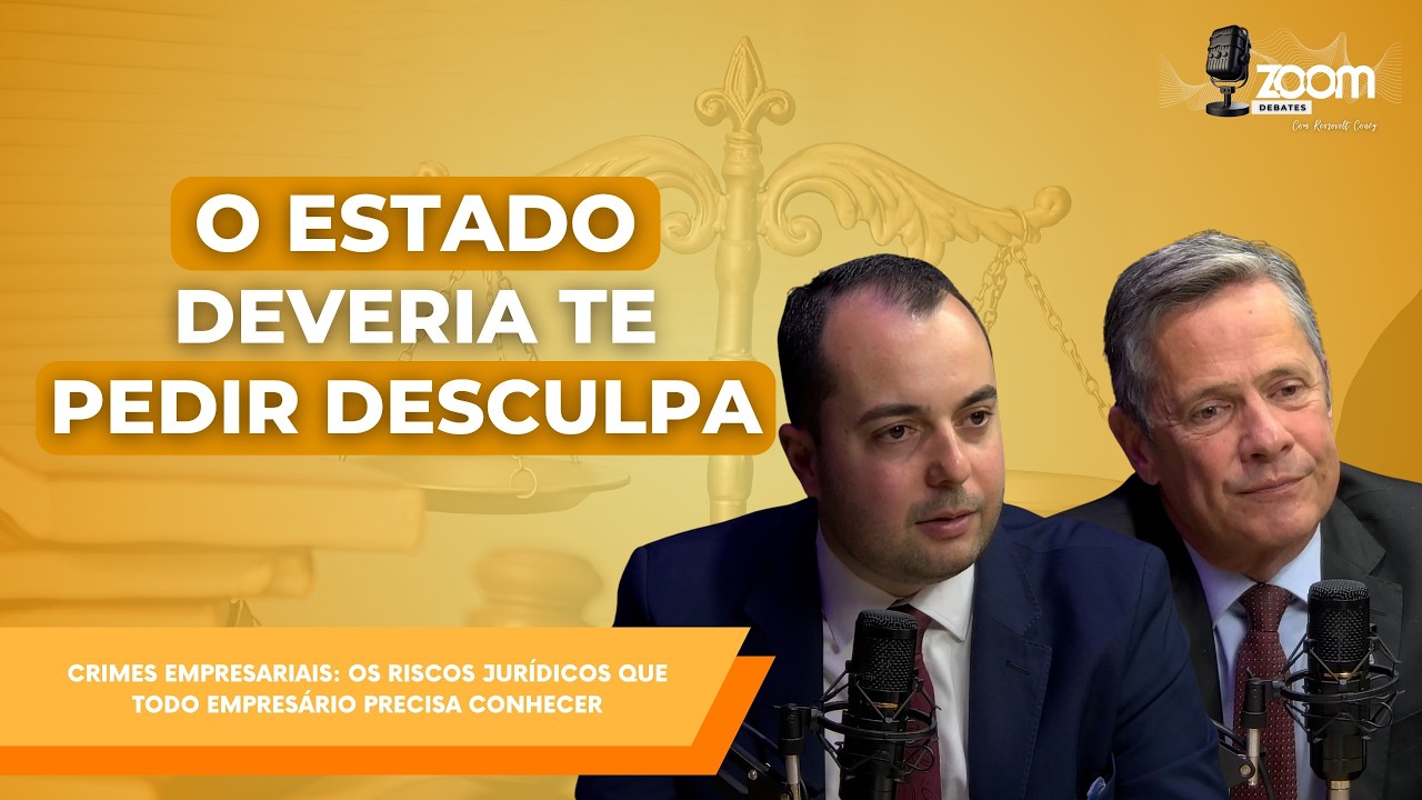 Zoom Debates | Crimes Empresariais: os riscos jurídicos que todo empresário precisa conhecer