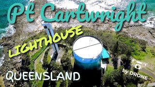 DRONE: FLYING OVER POINT CARTWRIGHT LIGHTHOUSE (SUNSHINE COAST) AUSTRALIA