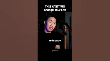 THIS HABIT Will Change Your Life 