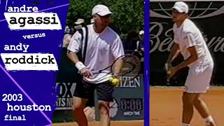 Agassi v Roddick 2003 Houston Final