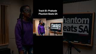 Phakade  Phantom Beats Sa