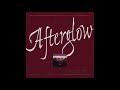Selections From Afterglow's - The Best Of Afterglow, Volume 2: Original Favorites (Full Album)