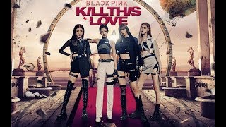 BLACKPINK - Kill This Love (Demo Version)