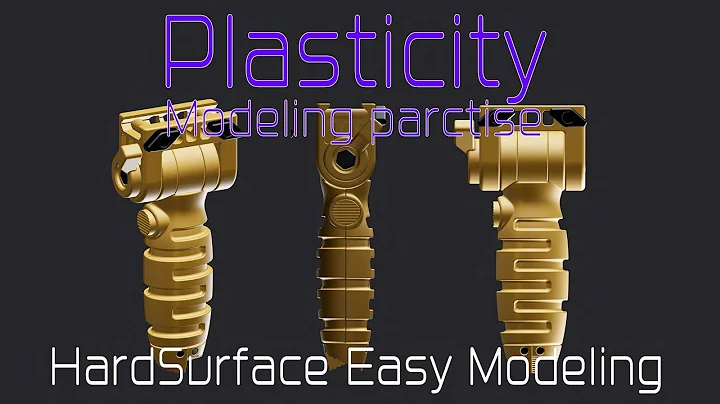 【Plasticity Modeling Timelapse】Tactical foregrip