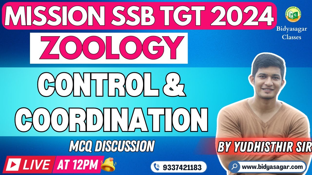 SSB TGT Zoology | Control and Coordination | RHT, LTR, SSB TGT 2024 | #bidyasagarclasses #ssbtgt2024