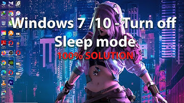 LV Story | Windows 10 Turn off sleep mode