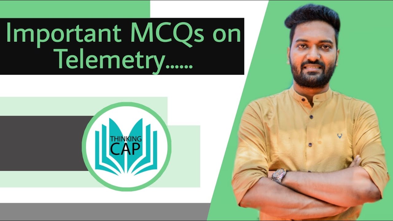 IMPORTANT MCQ's ON TELEMETRY
