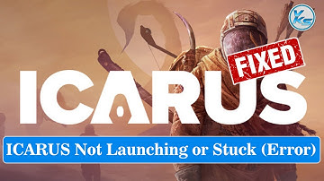 ✅ How To Fix ICARUS Launching Failed, Black Screen, Not Starting, Stuck & Running