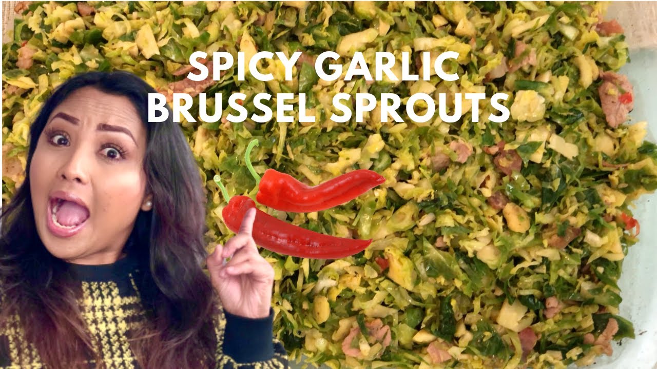 SPICY GARLIC CRISPY BRUSSELS SPROUTS RECIPE (STIR FRY BRUSSELS SPROUTS) | Erwina and The Boys