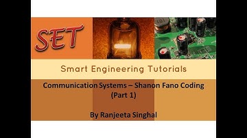 Communication Systems - Shanon Fano Coding (Part 1)
