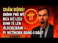 🔥 Chấn Động! Chính Phủ Mỹ Đưa Dữ Liệu Kinh Tế Lên Blockchain – Pi Network Đang Ở Đâu?