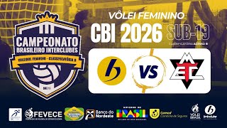BNB/CE 🆚 Mackenzie/MG | CBI 2026 | Vôlei Feminino | SUB-19