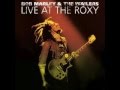 Bob Marley And The Wailers Live At The Roxy 1976 I Shot The Sherriff mp3