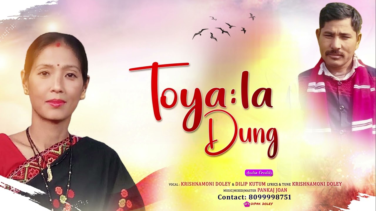 Toyala Dung  Mishin New Song 2024  Krishnamoni  Dilip