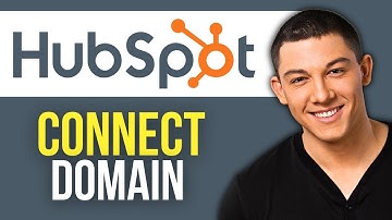How to Connect Your Domain to HubSpot