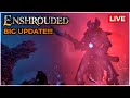 Enshrouded: BIG NEW UPDATE - Thralls of Twilight! (Part 3)