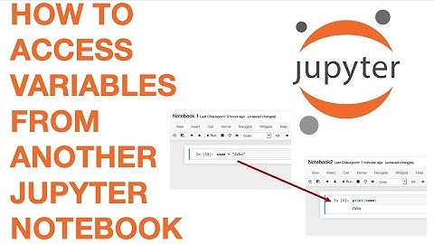 How to access variables from another Jupyter Notebook