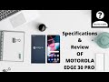 Motorola Edge 30 Pro Review || Fatafati Features 🔥🔥|| Secret Techie