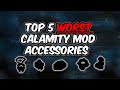 Top 5 WORST Accessories in the Calamity Mod