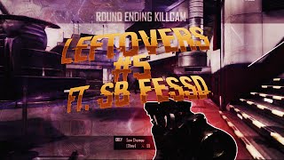 eRa Chompy - Leftovers #5 - Ft SB Fessd!