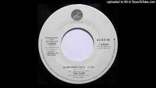 The Cure - In Between Days (Extended 1985)