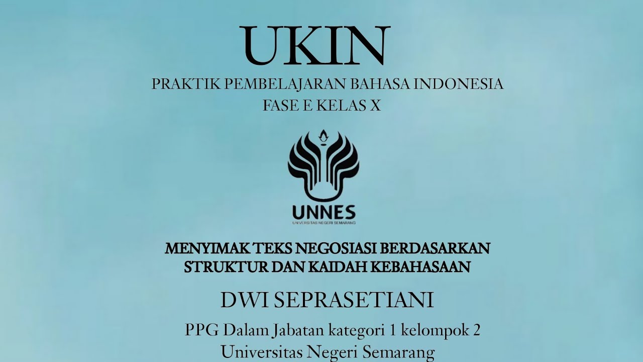 UKIN PPL MAPEL BAHASA INDONESIA TEKS NEGOSIASI