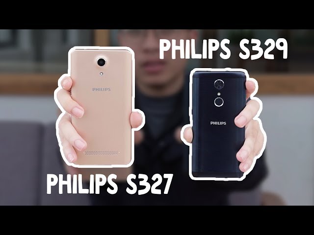 Smartphone từ 2-3 triệu của Philips: S327 & S329