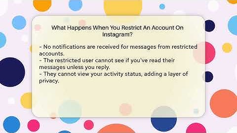 What Happens When You Restrict An Account On Instagram? - Everyday-Networking