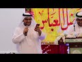 الرادودين حسن وحسين أبو نصيب مديح وجلوات مولد أبا الفضل العباس عليه السلام 1440 هجرية 