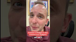 Freedom of Religion is also Freedom from Religion!