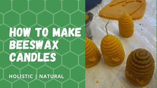 How To Melt Beeswax And Make Candles