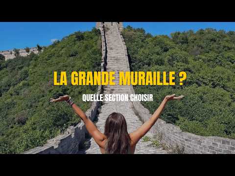 Visiter la Grande Muraille en 2026 : Quelle Section Choisir ? (Guide Pékin)