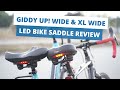 Giddy Up! Wide &amp; XL Wide LED Bike Saddle Seat Review