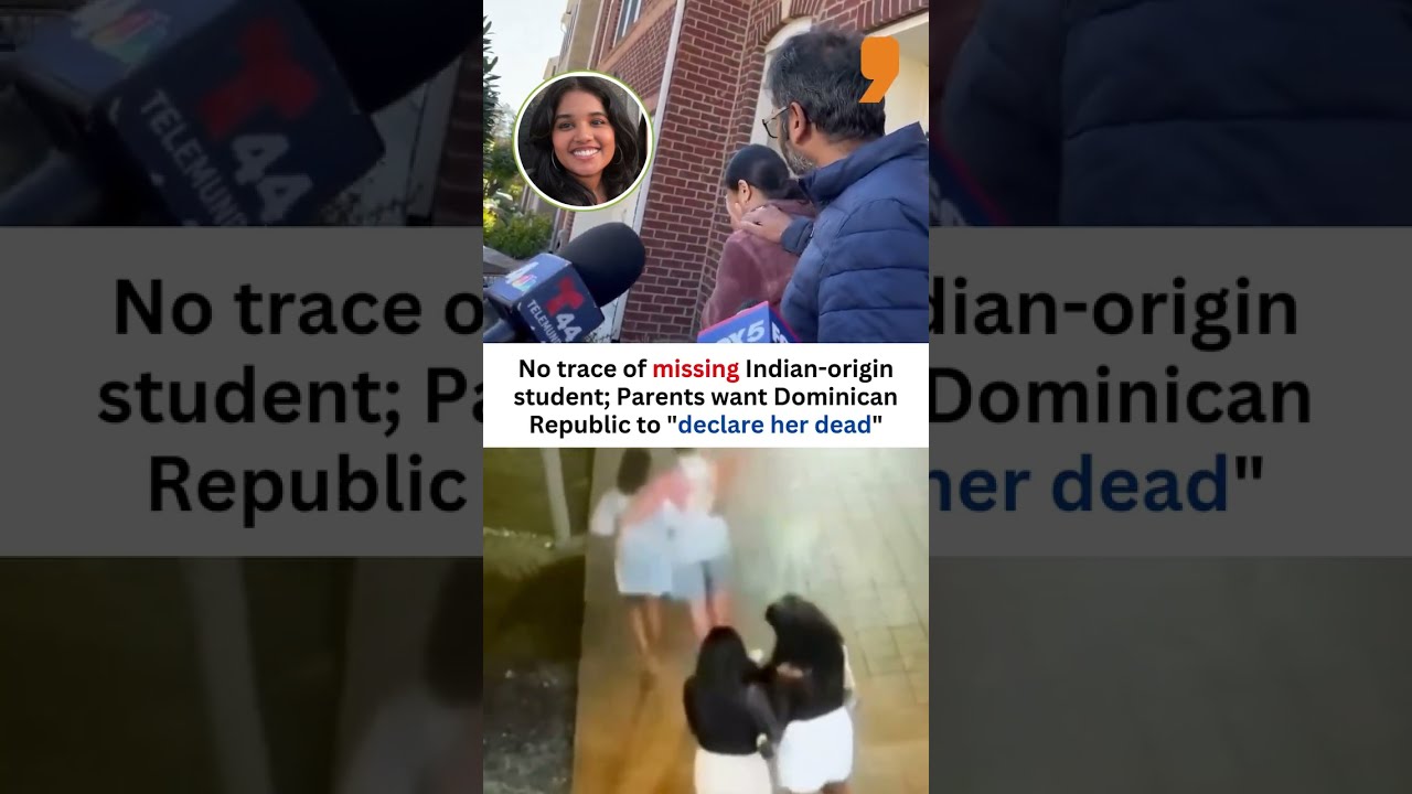 Family Of Missing Indian Origin Student In Dominican Republic Seeks Death Declaration Shorts