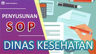 Panduan Penyusunan SOP Dinas Kesehatan | Peningkatan Kapasitas