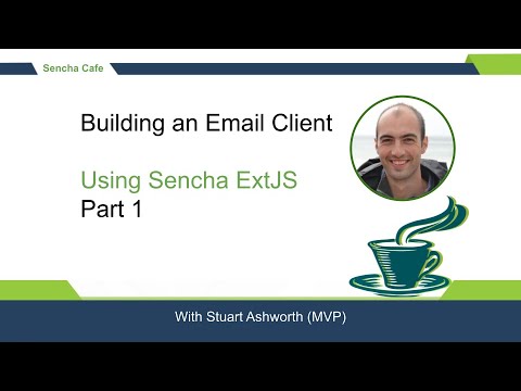 Sencha Cafe!  Building an Email Client from Scratch - Part 1