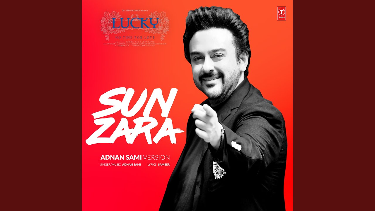 Sun Zara Adnan Sami Version