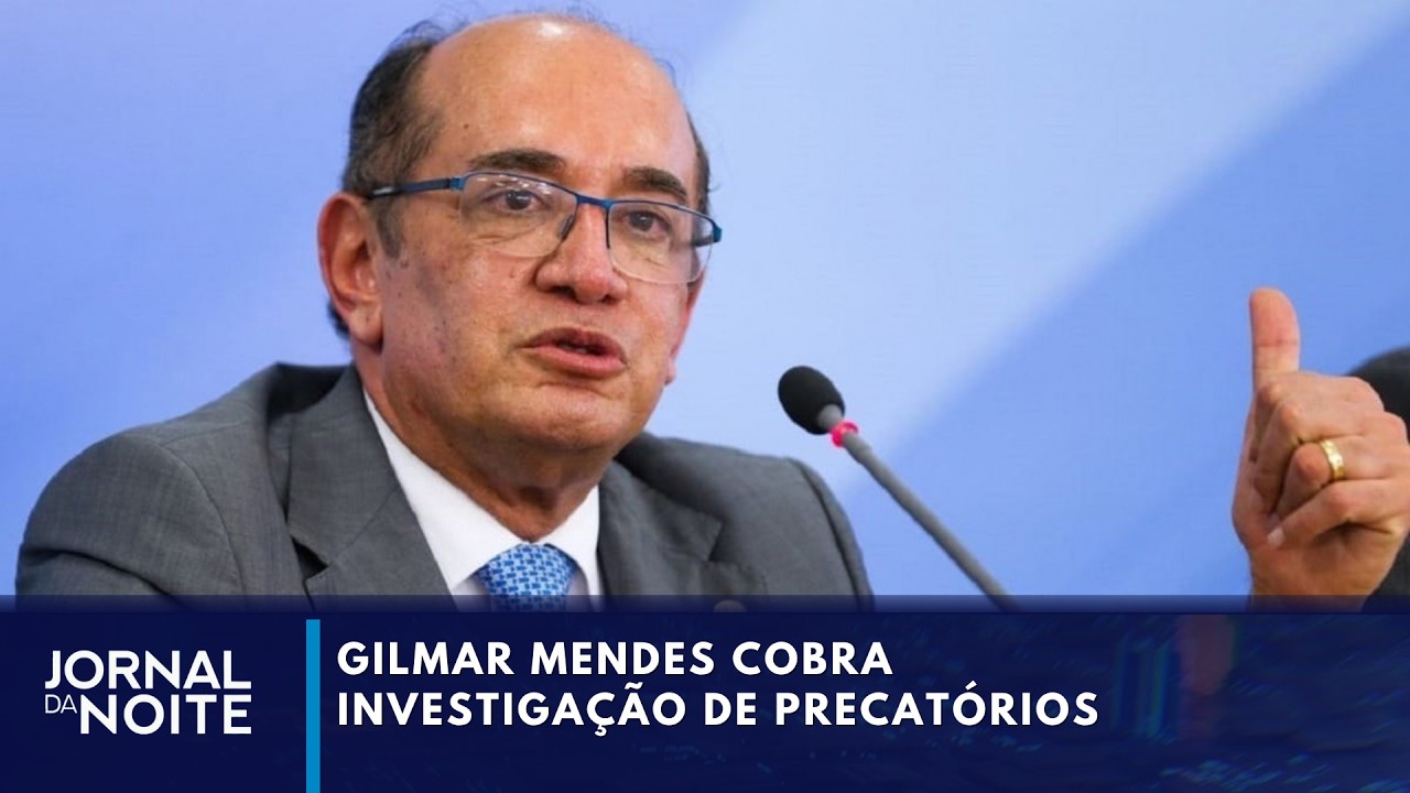 Gilmar Mendes cobra investigação de precatórios | Jornal da Noite