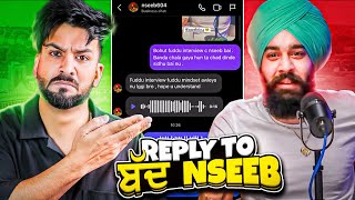 MY REPLY TO ਬੱਦ-NSEEB interview on Sidhu Moose Wala | CHAT EXPOSED by Aman Aujla