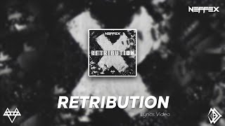 NEFFEX - Retribution [Lyrics] Resimi
