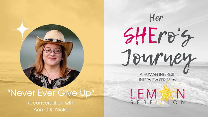 "Never Ever Give Up" - Her SHEro's Journey Intervi...